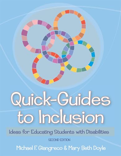 Quick-Guides to Inclusion: Ideas for Educating Students with Disabilities, Second Edition