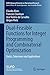 Dual-Feasible Functions for Integer Programming and Combinatorial Optimization: Basics, Extensions and Applications (EURO Advanced Tutorials on Operational Research)