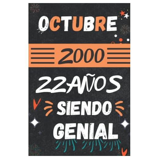 CUADERNO, OCTUBRE 2000, 22 Años Siendo Genial: Regalo de 22 cumpleaños para mujeres y hombres, ideas de 22 cumpleaños... un cumpleaños... divertido, ... regalo de 22 cumpleaños para él/ella.