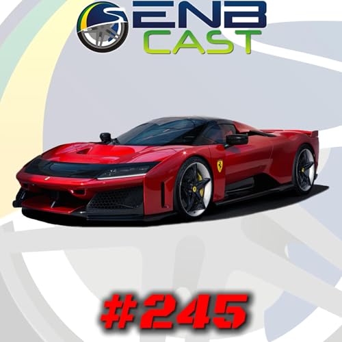 EnB Cast #245 - Ferrari F80 Podcast Por capa