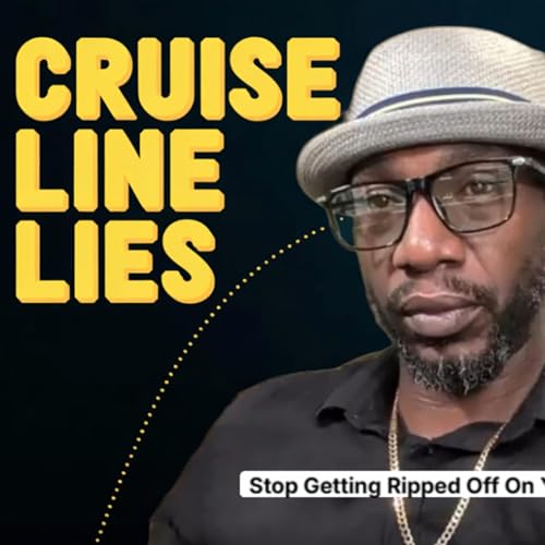 Stop Getting Ripped Off On Your Cruise Podcast Por  arte de portada