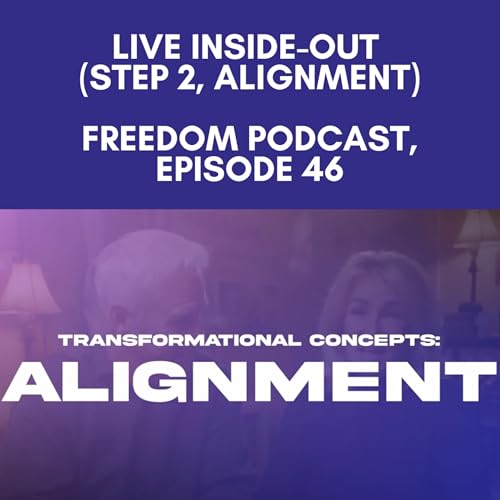 Live Inside-out (Step 2, Alignment) | Broadcast Replay Podcast Por  arte de portada