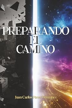 Paperback Preparando el Camino. (Spanish Edition) [Spanish] Book