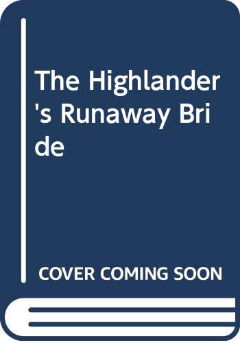 The Highlander's Runaway Bride