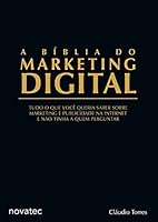 Biblia do Marketing Digital, A 8575222023 Book Cover