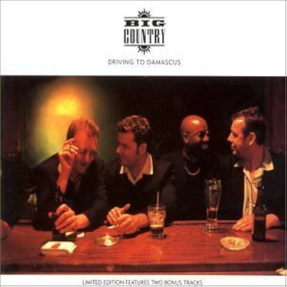 ビッグ・カントリー　　　Driving to Damascus Big Country - Driving To Damascus -Deluxe Edition - Amazon