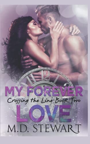 My Forever Love (Crossing The Line)