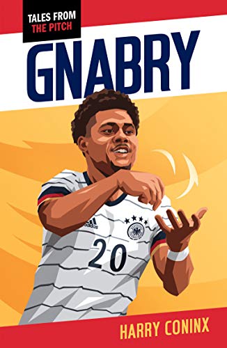 Preisvergleich Produktbild Coninx, H: Gnabry (Tales from the Pitch)
