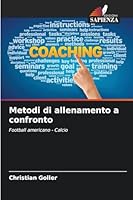 Metodi di allenamento a confronto (Italian Edition) 6202462957 Book Cover