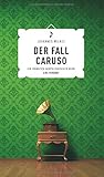  Der Fall Caruso: Ein fränkisch-neapolitanischer Krimi - Frankenkrimi: Ein frnkisch-neapolitanischer Krimi