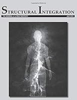 Structural Integration: The Journal of the Rolf Institute, July 2018 (Volume 46) 0997956976 Book Cover