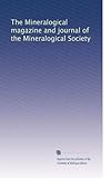 Photo Gallery the mineralogical magazine and journal of the mineralogical society Photo Gallery the mineralogical magazine and journal of the mineralogical society