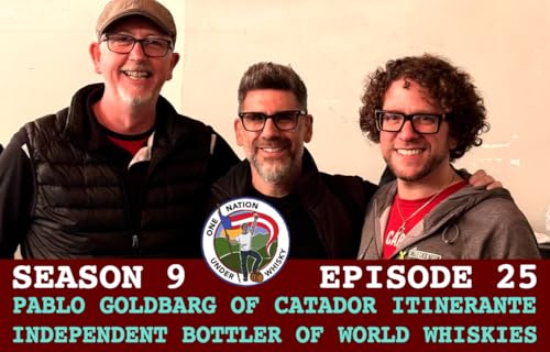 Pablo Goldbarg of Catador Itinerante, Independent Bottler of World Whiskies Podcast Por arte de portada