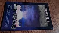 Riverside Blues 0976633922 Book Cover