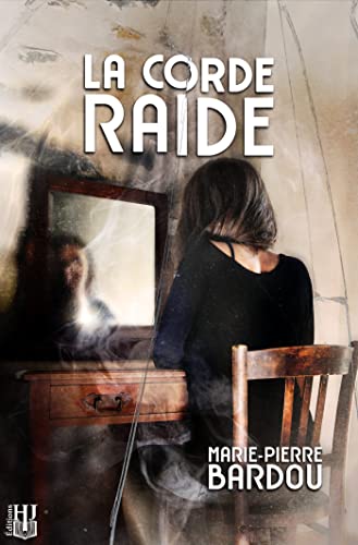  La corde raide