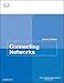 Connecting Networks Course Booklet (Course Booklets)