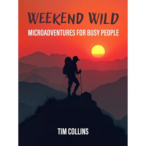 Weekend Wild Audiolibro Por Tim Collins arte de portada