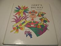 Gert's Big Hat (Chatty Chums Series) 1890675016 Book Cover