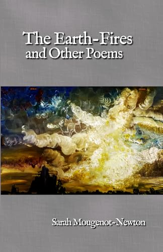 The Earth-Fires and Other Poems