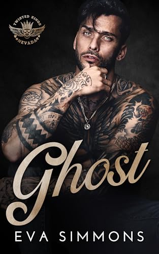 Ghost (Twisted Kings MC Book 2)