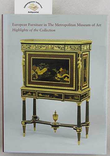 European Furniture In The Metropolitan Museum Of Art – Highlights Of The Collection +Cd