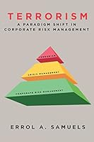 Terrorism: A Paradigm Shift in Corporate Risk Management 1681392585 Book Cover