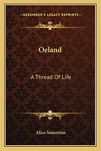 Oeland: A Thread Of Life