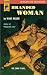 Branded Woman (Hard Case Crime Novels)
