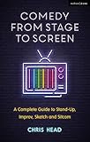 Creating Comedy Narratives for Stage and Screen