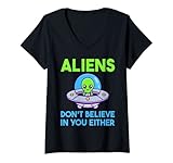 Mujer Aliens Don't Believe in You Either Camiseta Cuello V