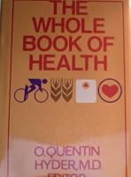 The Whole Book of Health 0800714067 Book Cover