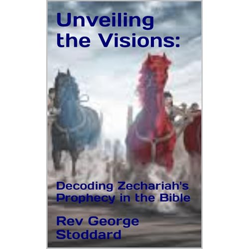 Unveiling the Visions: by Rev George Stoddard episode artwork