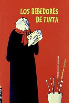 Hardcover Los bebedores de tinta [Spanish] Book