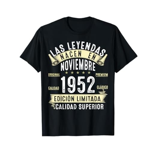 73 Años Cumpleaños Las Leyendas nacen en Noviembre de 1952 Camiseta