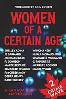 Crime Wave 2: Women of a Certain Age: A Canada West Anthology 1777246652 Book Cover