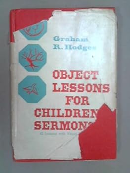 Hardcover Object lessons for children's sermons Book