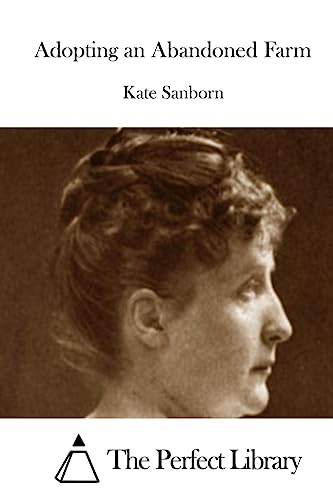 Adopting an Abandoned Farm 151503495X Book Cover