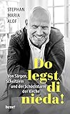  Do legst di nieda!: Von Särgen, Schnitzeln und der Schockstarre der Kirche