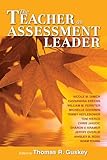 The Teacher as Assessment Leader