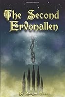 The Nagaem Chronicles: The Second Ervonallen 1072772698 Book Cover