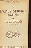  La Faune de la France illustrée : Hémiptères (anoploures, mallophages, lépidoptères)