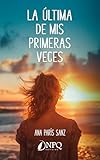 pocas veces traduction  La última de mis primeras veces