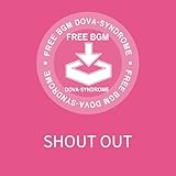 FREE BGM DOVA-SYNDROME