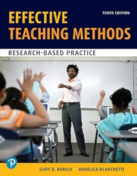 Paperback Effective Teaching Methods: Research-Based Practice [RENTAL EDITION] Book