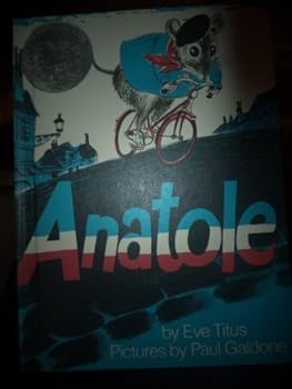 Hardcover Anatole (A Bantam little rooster book) by Eve Titus (1990-12-31) Book