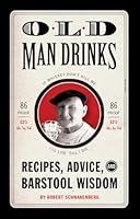 Algopix Similar Product 18 - Old Man Drinks Recipes Advice and