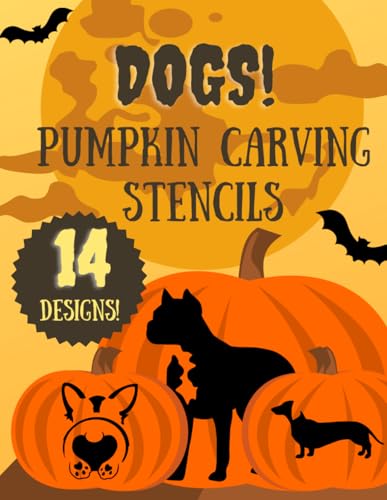 Dog Pumpkin Carving Stencils: 12 Fun Jack O'Lantern Carving Templates