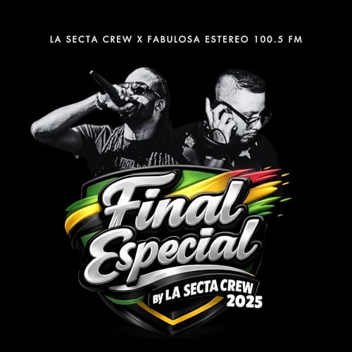 Final Special 2025 By @LaSectaCrew (LIVE MIX Fabulosa Estereo 100.5FM)