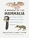 A Manual of the Mammalia: An Homage to Lawlor€™s €œHandbook to the Orders and Families of Living Mammals€