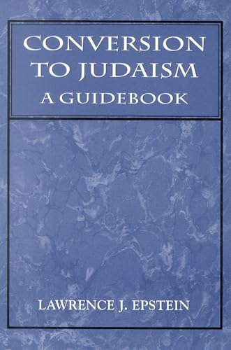 Conversion to Judaism: A Guidebook
